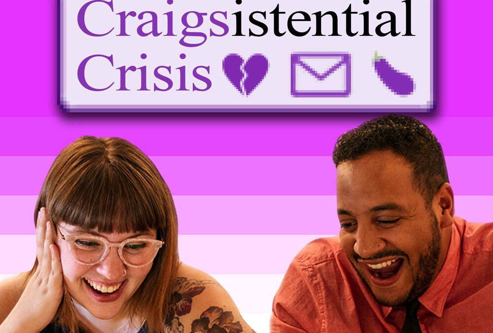 Episode 7: Craigsistential Crisis – Talon Bigelow & Sarah Thompson